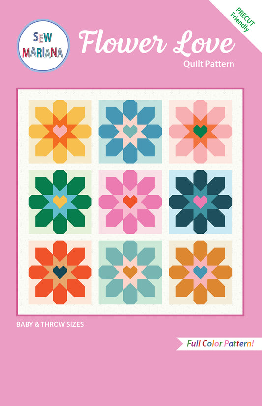 Flower Love Quilt Pattern - PRINTED